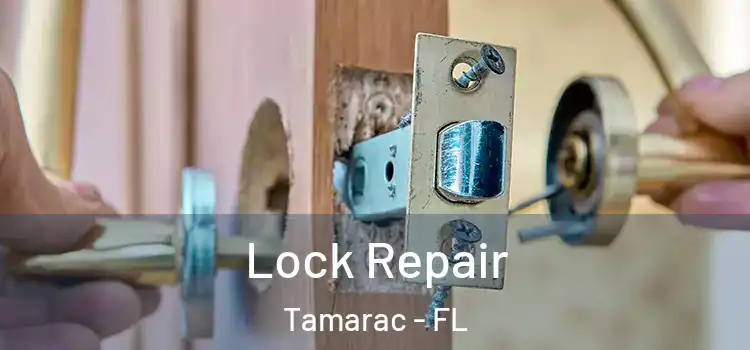  Lock Repair Tamarac - FL